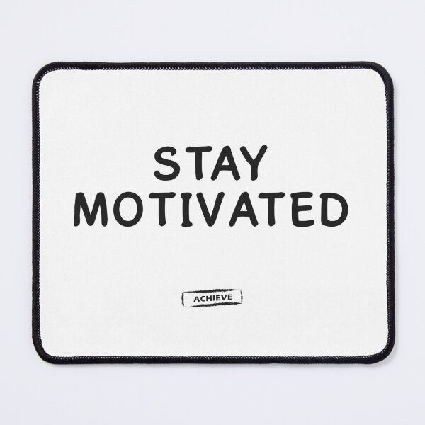 Item preview, Stay Motivated designed and sold by Limerich.