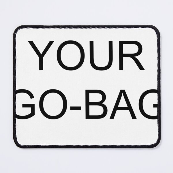 Item preview, Grab Your Go Bag designed and sold by TaneshaGe.