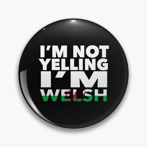 Item preview, Welsh present - i'm not yelling, i'm Welsh - Welsh gifts - Welsh flag - Welsh Gift - Welsh Decor - Wales designed and sold by babaorum.