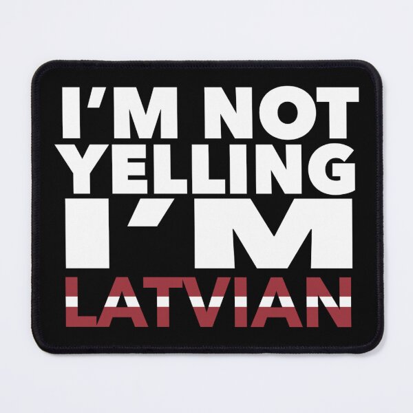 Item preview, Latvian present - i'm not yelling, i'm Latvian - Latvian gifts - Latvian flag - Latvian Gift - Latvian Decor - Latvia designed and sold by babaorum.
