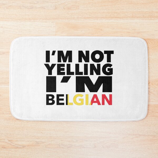 Item preview, Belgian present - i'm not yelling, i'm Belgian - Belgian gifts - Belgian flag - Belgian Gift - Belgian Decor - Belgium designed and sold by babaorum.