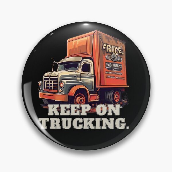 Item preview, Keep On Trucking Art designed and sold by Obsidian Ink by Wilshire.