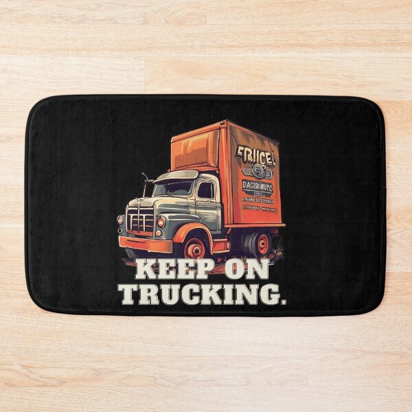 Item preview, Keep On Trucking Art designed and sold by Obsidian Ink by Wilshire.
