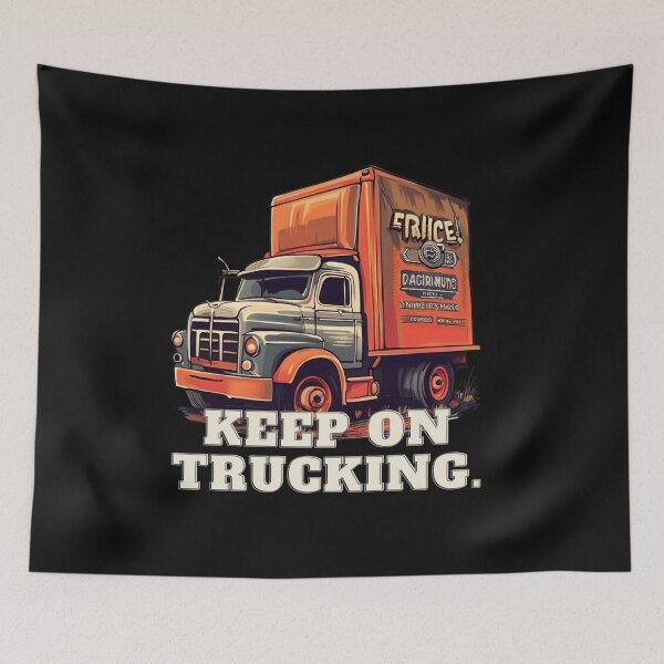 Item preview, Keep On Trucking Art designed and sold by Obsidian Ink by Wilshire.