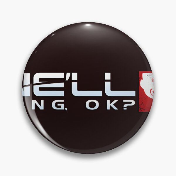 Item preview, We'll Bang, OK? (Mass Effect Parody Logo)  designed and sold by FacunTerrazas.