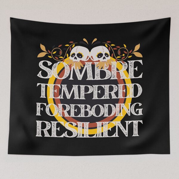 Item preview, Sombre Tempered Foreboding Resilient  designed and sold by UNK-Fatigues.