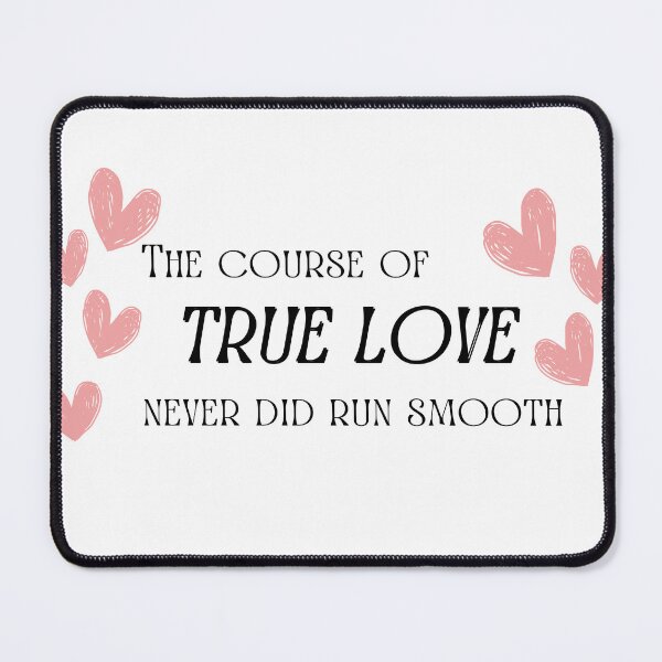 Item preview, The Course of True Love designed and sold by bardnbangtan.