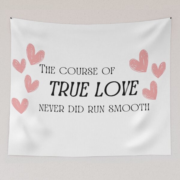 Item preview, The Course of True Love designed and sold by bardnbangtan.