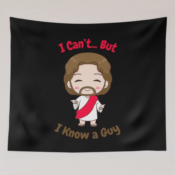 Item preview, I Can't But I know a Guy Jesus designed and sold by SleepingFoxy.