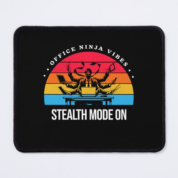Item preview, Office Ninja Vibes: Stealth mode on designed and sold by InspireHubWear.