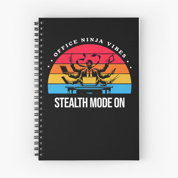 Item preview, Office Ninja Vibes: Stealth mode on designed and sold by InspireHubWear.