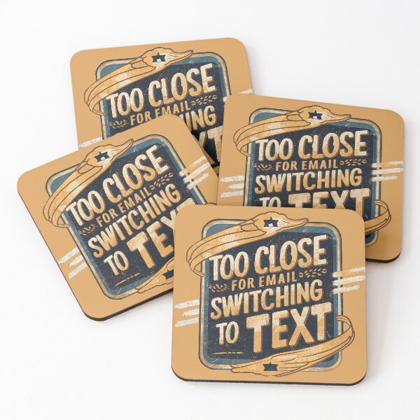 Item preview, Too Close for Email designed and sold by bunnyboiler.