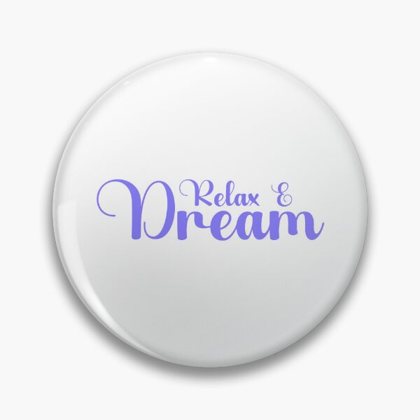 Item preview, Relax & dream designed and sold by Josie37.