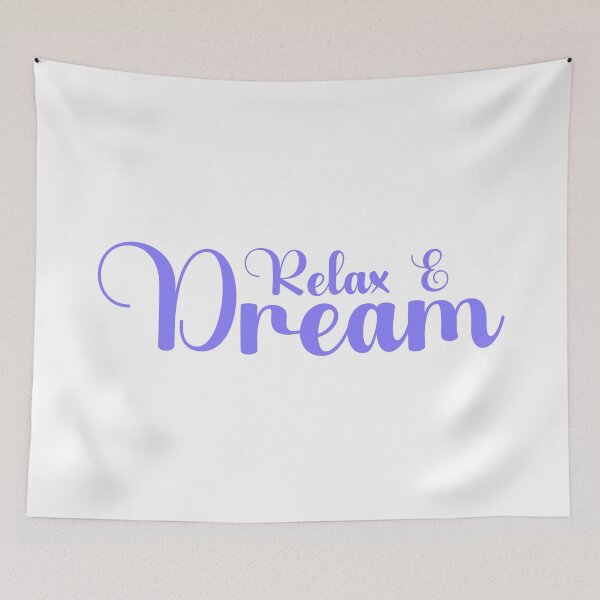 Item preview, Relax & dream designed and sold by Josie37.