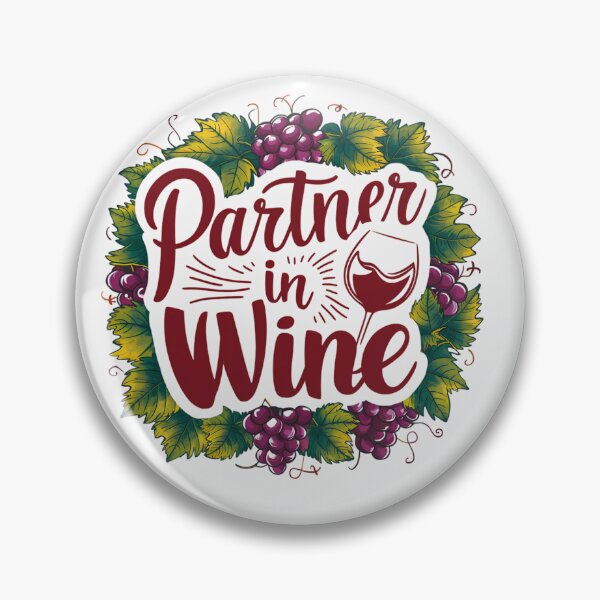 Item preview, Partner In Wine designed and sold by PeelZinc.