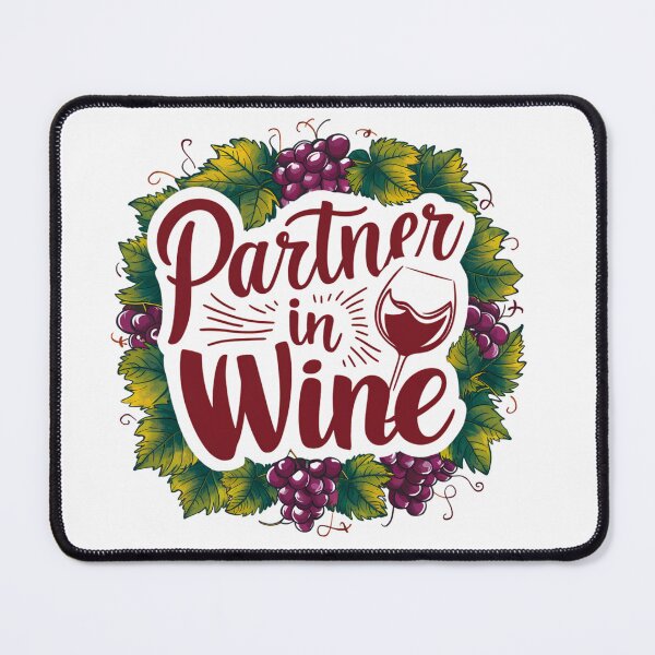 Item preview, Partner In Wine designed and sold by PeelZinc.
