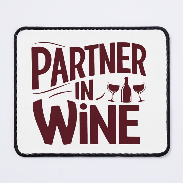 Item preview, Partner In Wine designed and sold by PeelZinc.