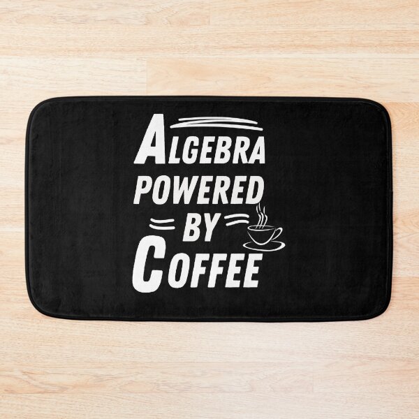 Item preview, Algebra powered by coffee designed and sold by annoying-shirts.