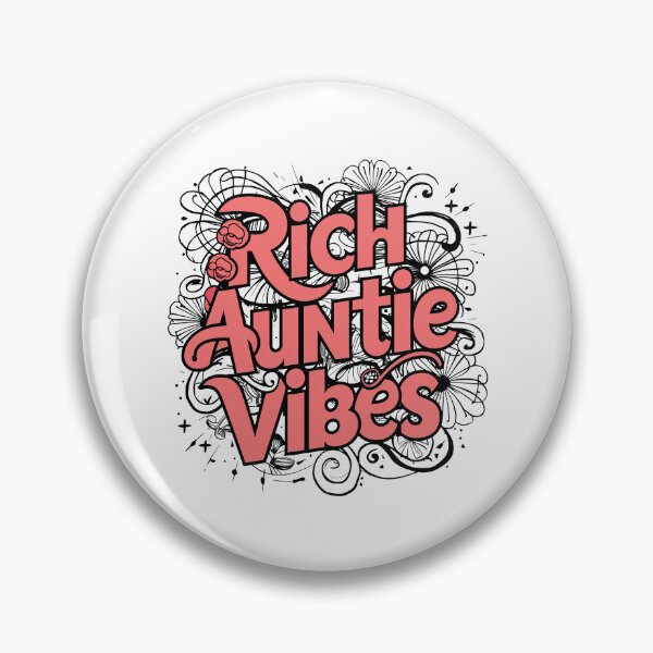 Item preview, Rich Auntie Vibes designed and sold by graphic-genie.