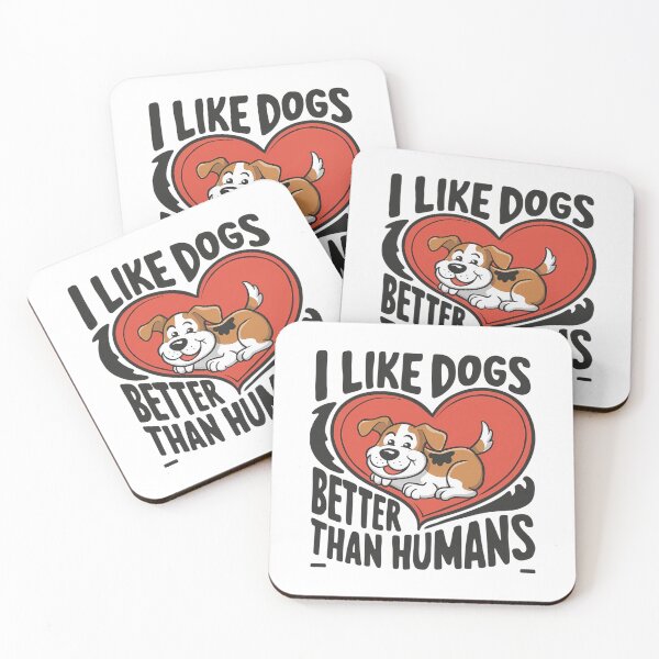 Item preview, I Like Dogs Better Than Humans designed and sold by PeelZinc.