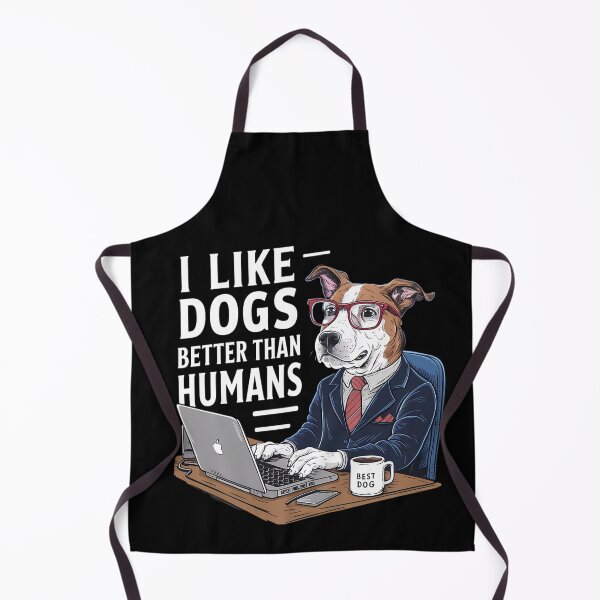 Item preview, I Like Dogs Better Than Humans designed and sold by PeelZinc.