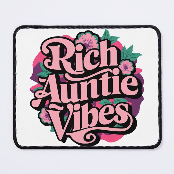 Item preview, Rich Auntie Vibes designed and sold by graphic-genie.