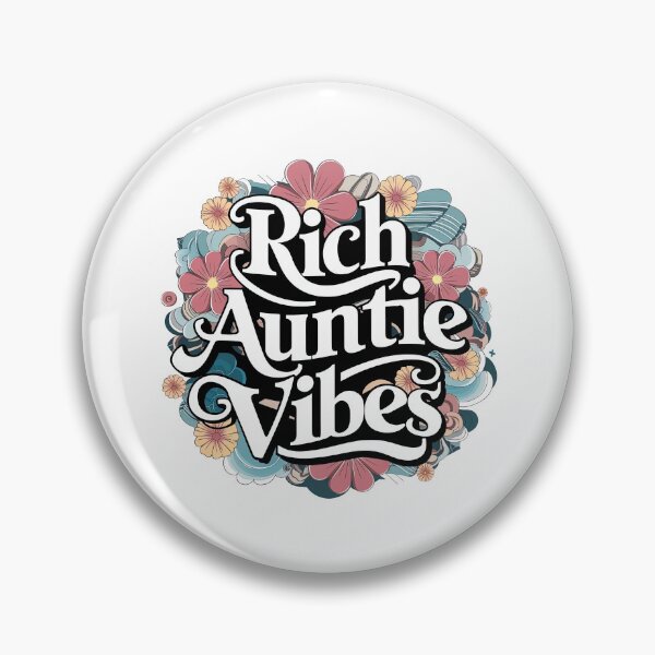 Item preview, Rich Auntie Vibes designed and sold by graphic-genie.