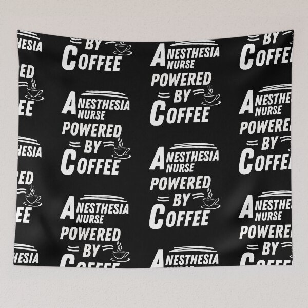 Item preview, anesthesia nurse powered by coffee designed and sold by annoying-shirts.