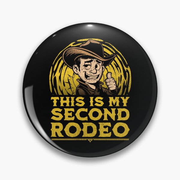 Item preview, This is my Second Rodeo designed and sold by Studio Bankai.