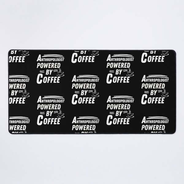 Item preview, Anthropologist powered by coffee designed and sold by annoying-shirts.