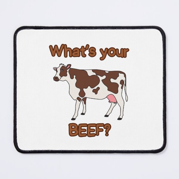Item preview, What's your beef? - Funny designed and sold by Ghoof-Wear.