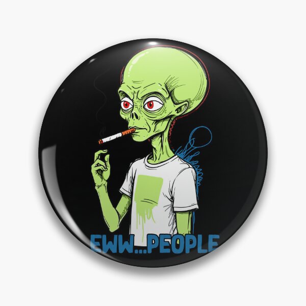 Item preview, Funny alien saying Eww People designed and sold by LuminOrb.