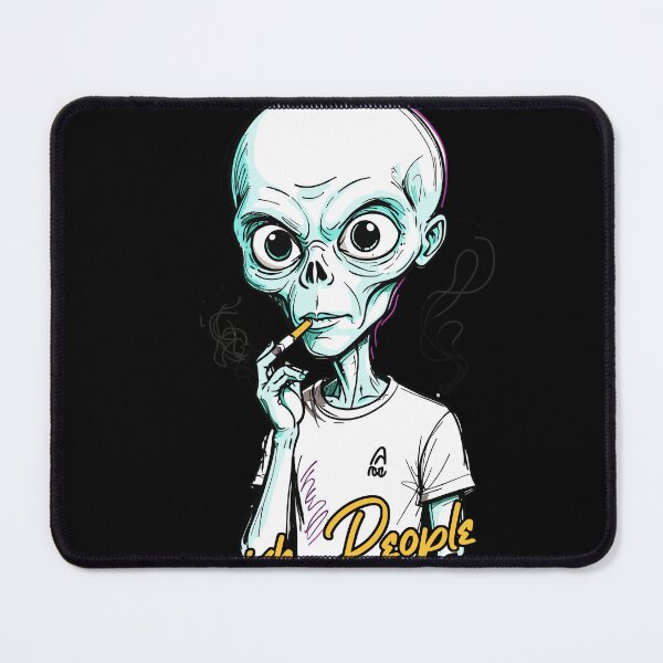 Item preview, Funny alien saying cigarette smoking designed and sold by LuminOrb.