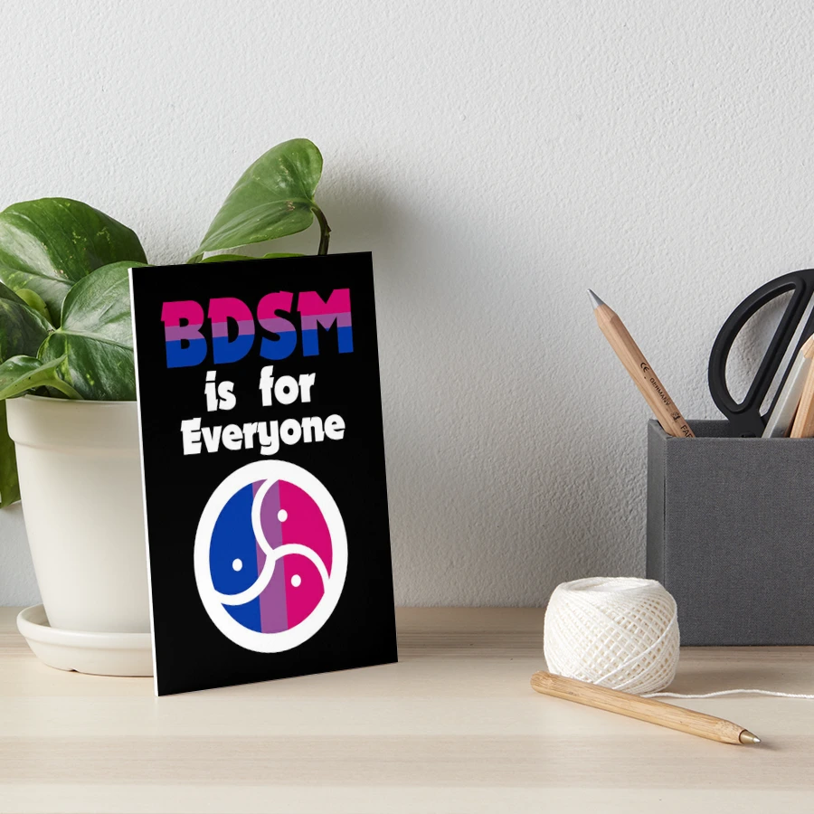 BDSM is for Everyone (Bisexual)