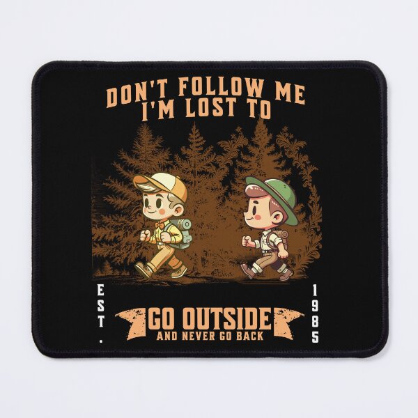 Item preview, Dont Follow Me Im Lost To designed and sold by JansenGS.