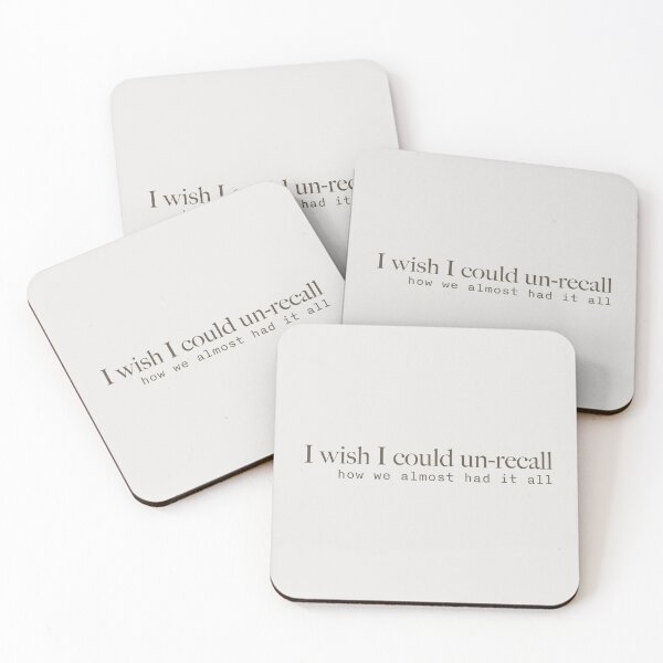 Item preview, I Wish I Could Un-Recall How We Almost Had it all - Taylor Swift designed and sold by bombalurina.