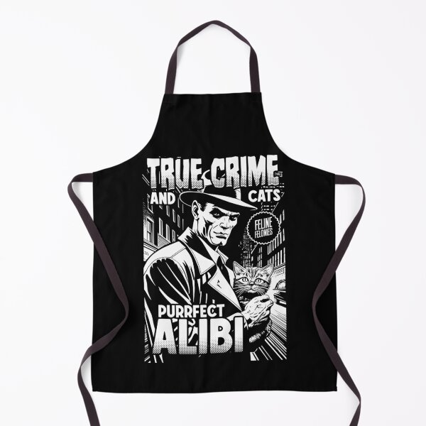 Item preview, True Crime And Cats Purrfect Alibi Funny Cat Lover Owner designed and sold by GrandeDuc.