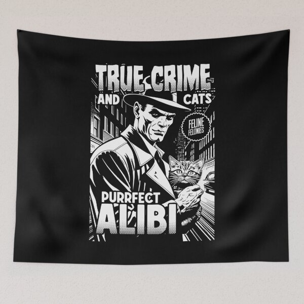 Item preview, True Crime And Cats Purrfect Alibi Funny Cat Lover Owner designed and sold by GrandeDuc.