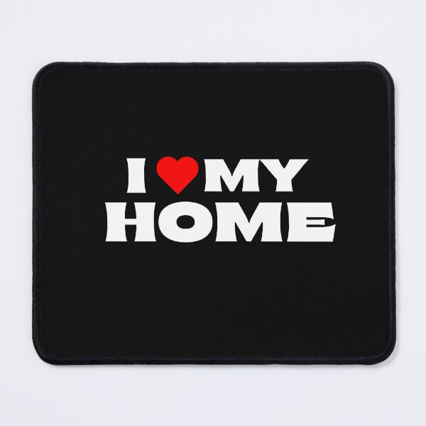 Item preview, I Love My Home designed and sold by Itsheartshop.