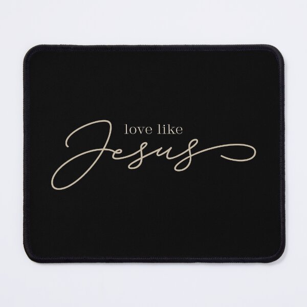 Item preview, Love like Jesus | Christian Quotes | Christian Collection designed and sold by Blessed Be Your Name.