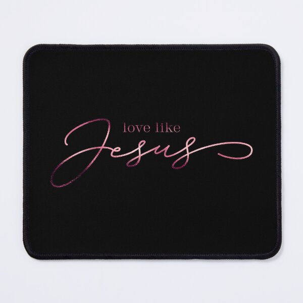 Item preview, Love like Jesus | Christian Quotes | Christian Collection designed and sold by Blessed Be Your Name.