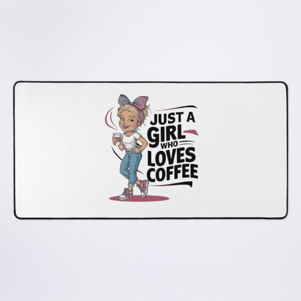 Item preview, Just a Girl Who Loves Coffee designed and sold by love3617.