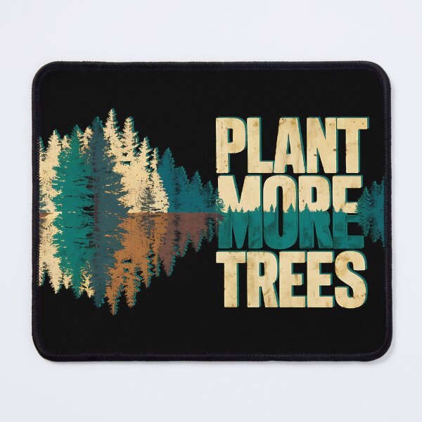Item preview, EARTH DAY - PLANT MORE TREES designed and sold by justyna-s28.