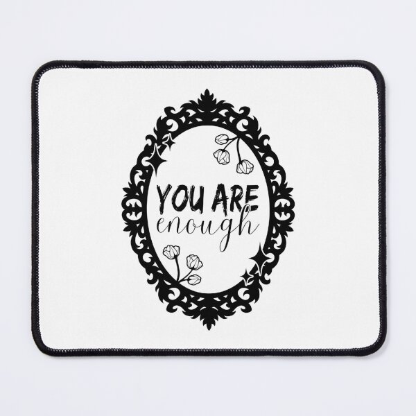 Item preview, Body Positivity Self Love Mirror | You Are Enough  designed and sold by ObsidianDaz.