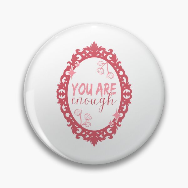 Item preview, Body Positivity Self Love Mirror | You Are Enough  designed and sold by ObsidianDaz.