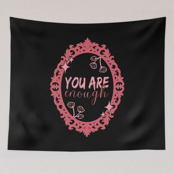 Item preview, Body Positivity Self Love Mirror | You Are Enough  designed and sold by ObsidianDaz.