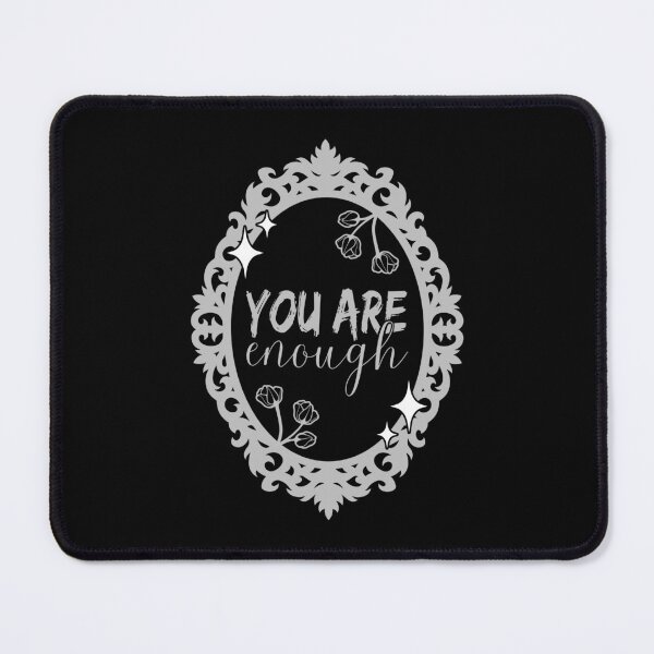Item preview, Body Positivity Self Love Mirror | You Are Enough  designed and sold by ObsidianDaz.