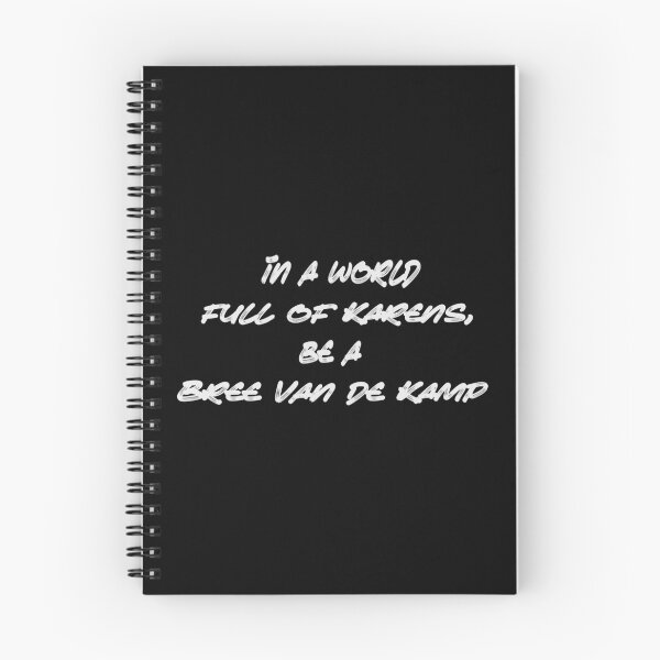Item preview, In A World Full Of Karens, Be A Bree Van De Kamp designed and sold by zarshirts.