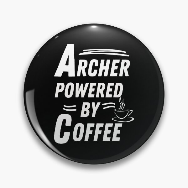 Item preview, Archer powered by coffee designed and sold by annoying-shirts.