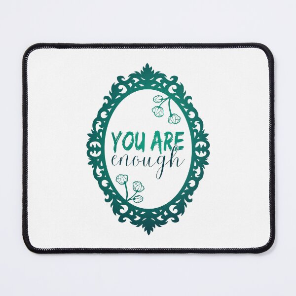 Item preview, Body Positivity Self Love Mirror | You Are Enough  designed and sold by ObsidianDaz.
